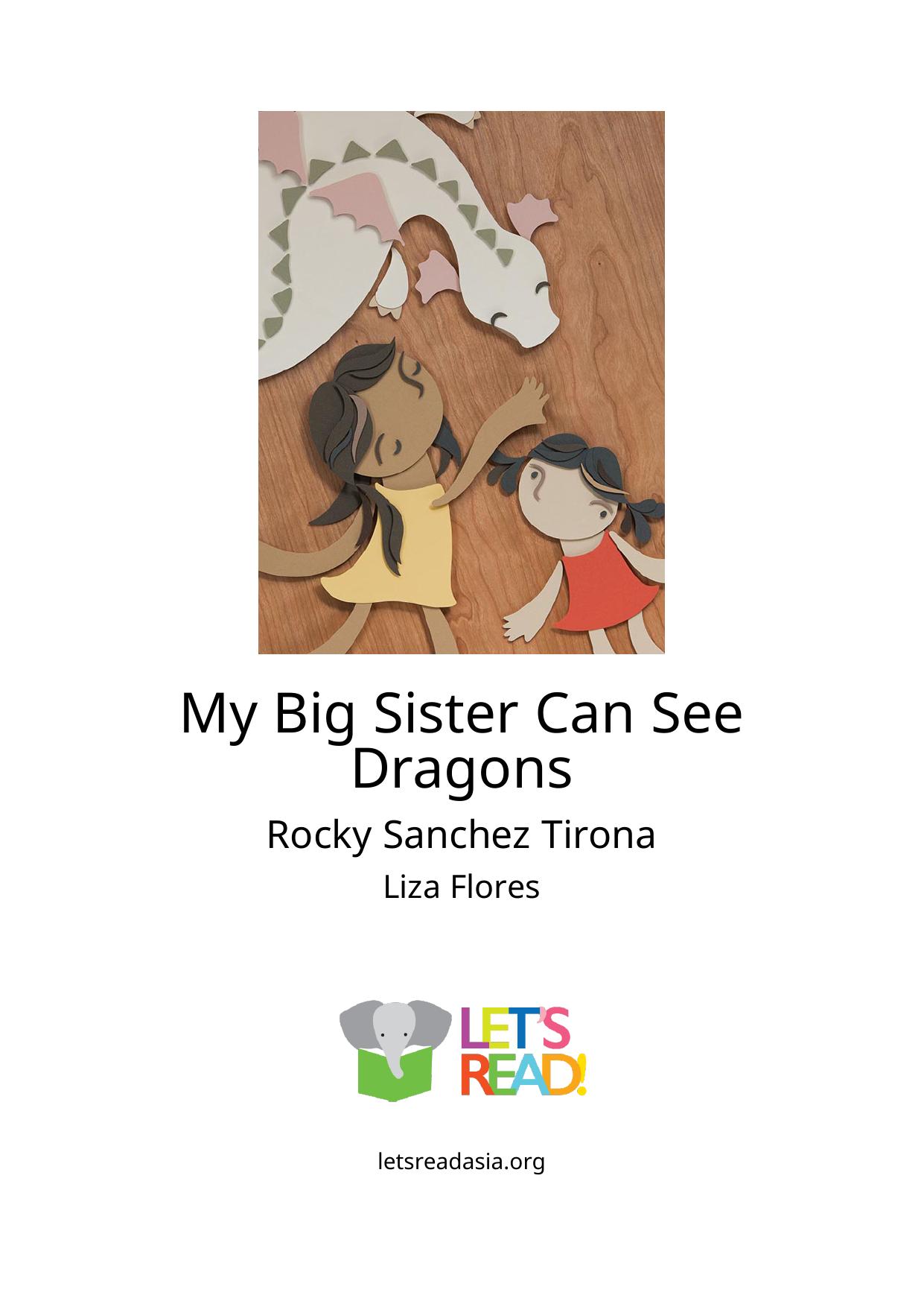 My Big Sister Can See Dragons